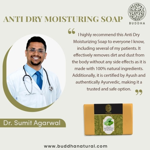 Buddha Natural Anti Dry Moisturing Soap - Dr.Sumit Agarwal