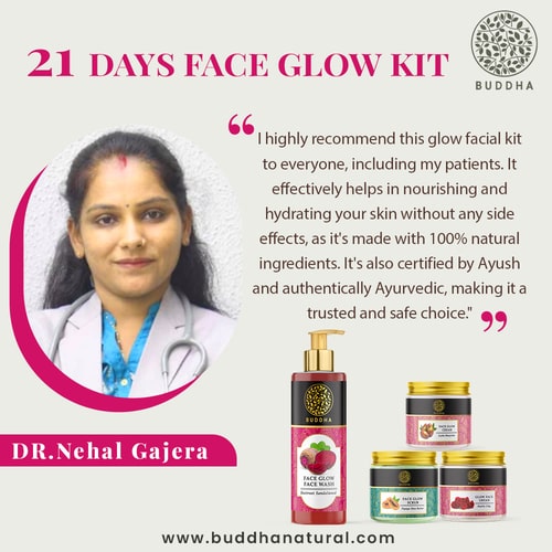 Buddha Natural 21 Day Face Glow Facial Kit  - recommended by Dr. Nehal Gejera