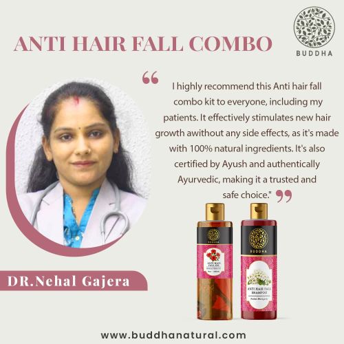 Buddhanatural  anti hair fall oil and shampoo recommended by Dr. Nehal Gajera