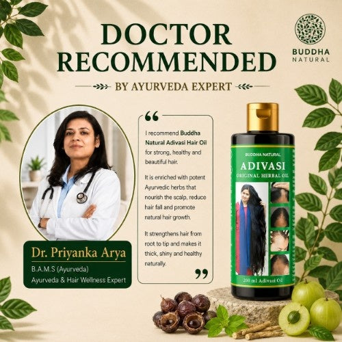 Dr. Priyanka Arya Recommends Buddha Natural Adivasi Hair Oil