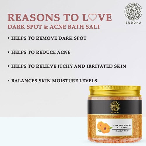 Buddha Natural Dark Spots & Acne Bath Salt  - reason to buy - best dark spot salt - calendula bath salt
