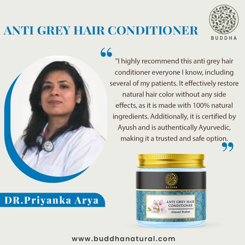 Buddha Natural Grey Hair Conditioner  - recommended by Dr. Priyanka Arya - best conditioner for gray hair