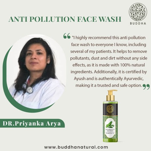 buddha natural anti polution face wash - recommended by Dr. Priyanka Arya