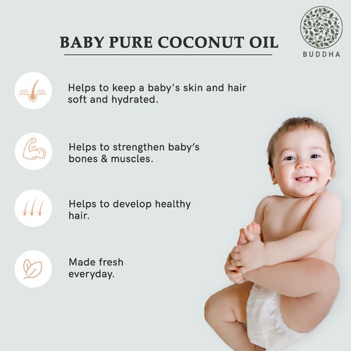 Buddha Natural Baby Pure Coconut Oil - benefits