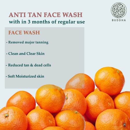 Buddha Natural Tan Face Wash - why use 3 months