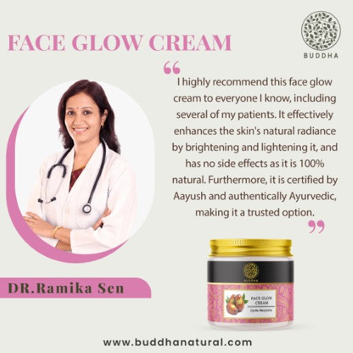 Buddha Natural Face Glow Cream - recommended by Dr. Ramika Sen