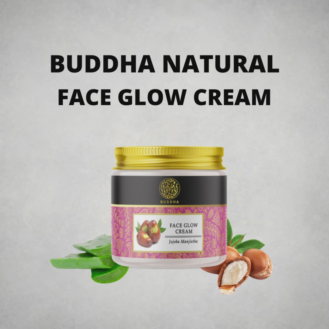 Buddha Natural Face Glow Cream Video - best cream to make face glow - best natural cream for face glow