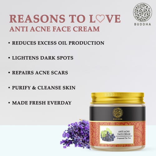 Buddha Natural Anti Acne Face Cream - reason to love