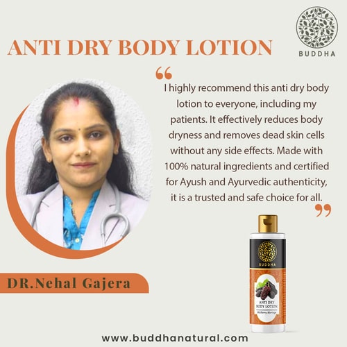 Buddha Natural Anti Dry Body Lotion - recommended by Dr. Nehal Gajera