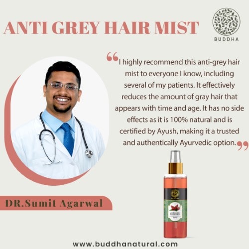 Buddha Natural Anti Grey Hair Mist approved by doctor sumit agarwal