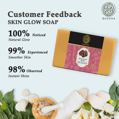 Buddha Natural Skin Glow soap - customer feedback