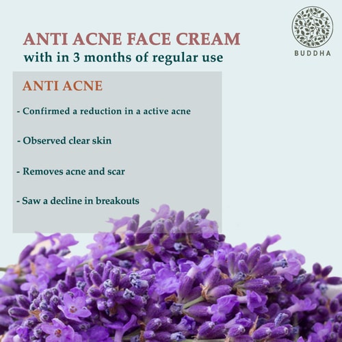 Buddha Natural Anti Acne Face Cream - 3 months regular use