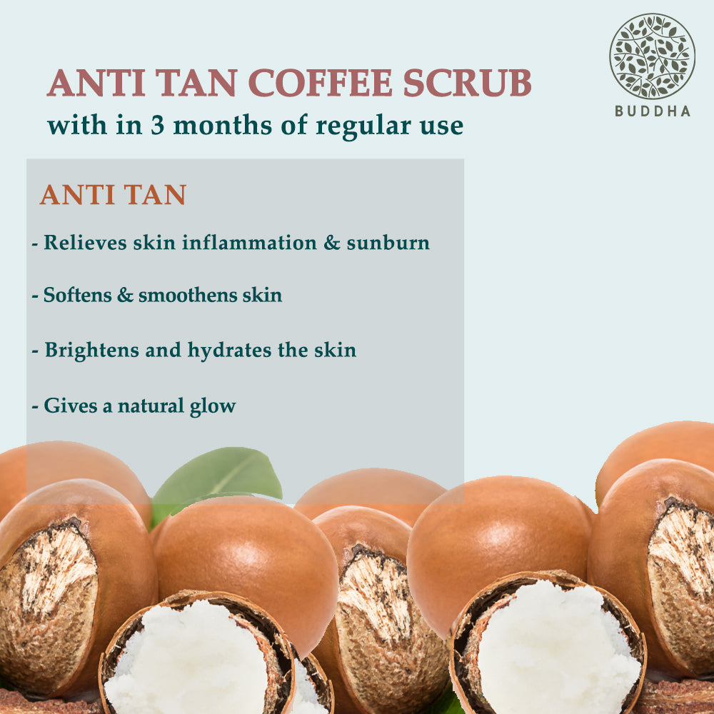Buddha Natural Organic Coffee Scrub and Tan Remover - 3 months regular use