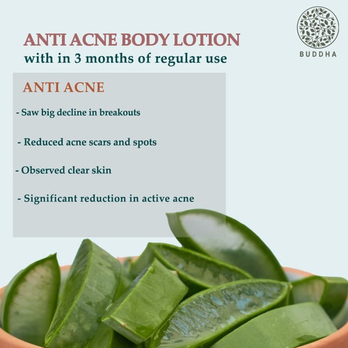Buddha Natural Anti Acne Body Lotion - 3 months regular use