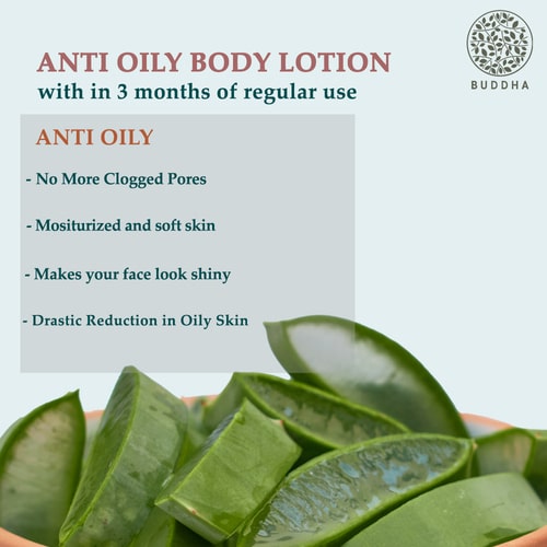 Buddha Natural Anti Oily Body Lotion - 3 months regular use